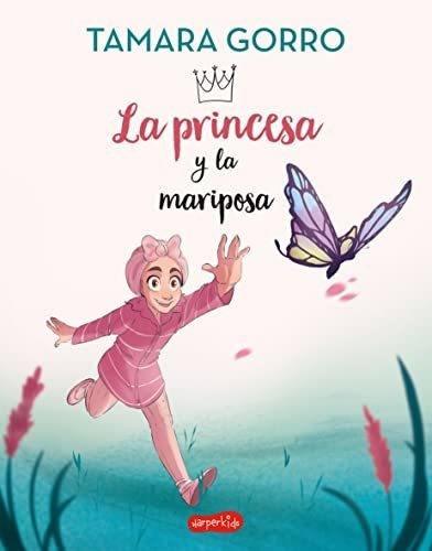 La Princesa Y La Mariposa - Gorro Tamara