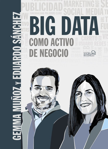 Big Data Como Activo De Negocio - Muñoz Vera, Gemma/sanchez