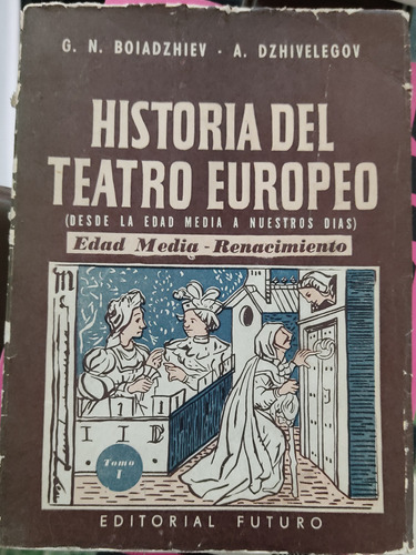 Historia Del Teatro Europeo 