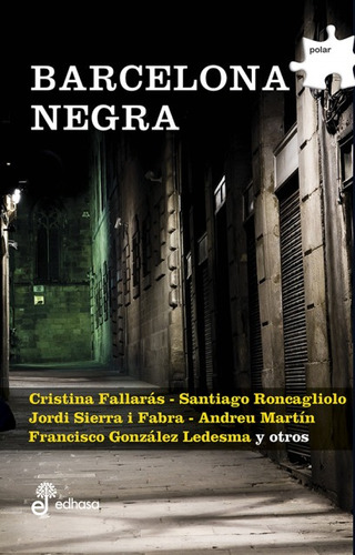 Barcelona Negra - López, Adriana V.  - *