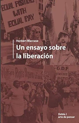 Un Ensayo Sobre La Liberación (spanish Edition), De Marcuse, Herbert. Editorial Oem, Tapa Blanda En Español