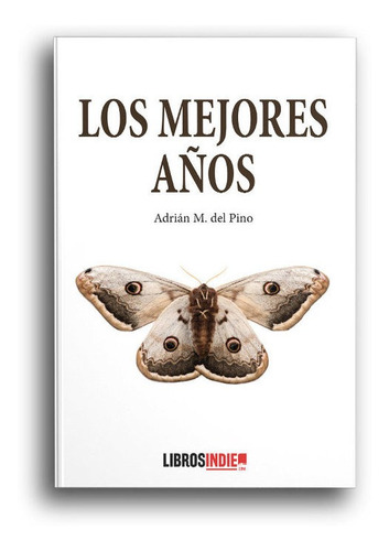 Libro Los Mejores Aã±os