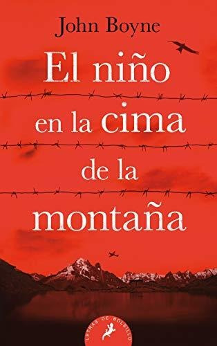 Libro : El Niño En La Cima De La Montaña / The Boy At The