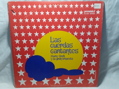 Morty Craft Las Cuerdas Cantantes  Argentina Vinilo Lp Ex