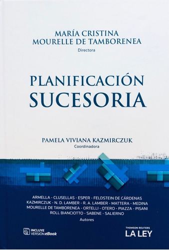 Planificación Sucesoria Directora: María Cristina Mourelle D