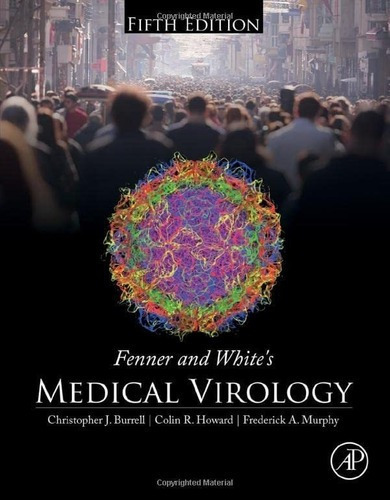 Libro: Fenner And White S Medical Virology