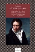 Schopenhauer Y Los Años Salvajes De La Filosofía-r.safranski