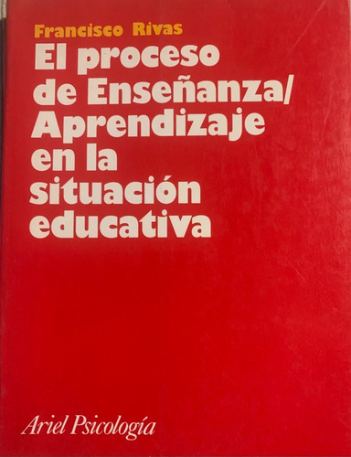 Libro El Proceso De Enseñanza/aprendizaje En La Situacion Ed