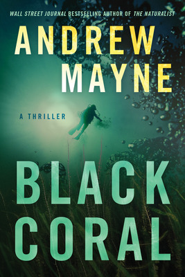 Libro Black Coral: A Thriller - Mayne, Andrew