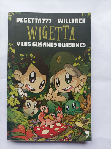 Wigetta Y Los Gusanos Guasones - Vegetta777 / Willyrex