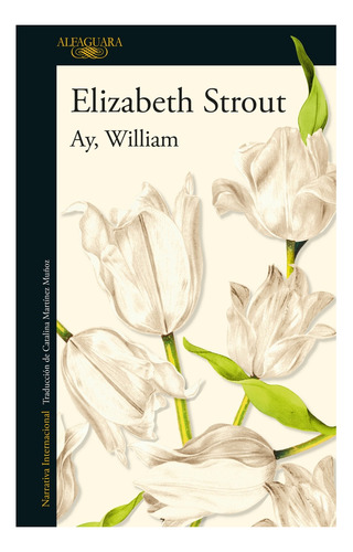 Libro Ay, William! -  Elizabeth Strout