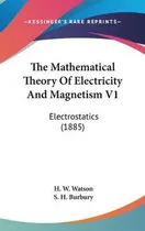 Comprar Libro The Mathematical Theory Of Electricity And Magnetis...