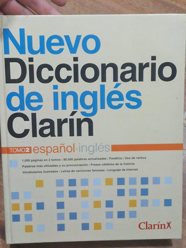 Nuevo Diccionario De Inglés Clarín Tomo 2
