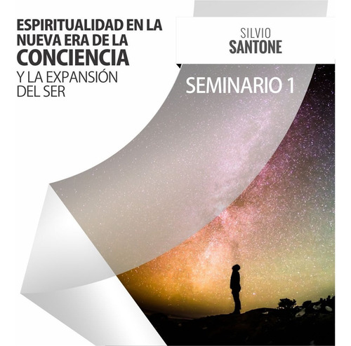 Entrada Curso 1: Espiritualidad En La Era De La Conciencia