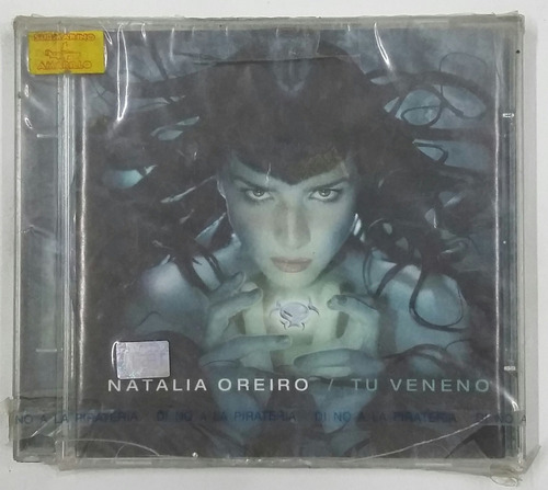 Cd Natalia Oreiro - Tu Veneno - Nuevo