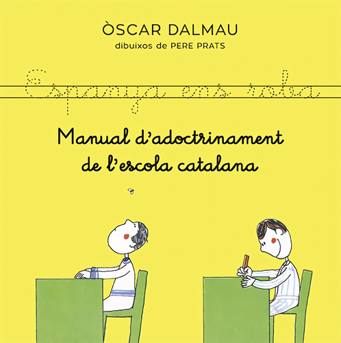 Manual D'adoctrinament De L'escola Catalana 