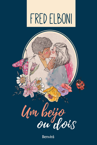 Um beijo ou dois, de Elboni, Frederico. Editora Saraiva Educação S. A., capa mole em português, 2018