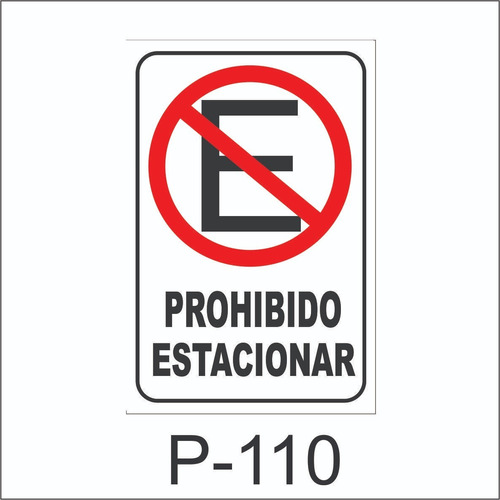 Imagen 1 de 7 de Cartel Señaletica  Prohibido Estacionar Comercios 