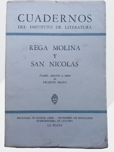 Rega Molina Y San Nicolas - Ricardo Massa