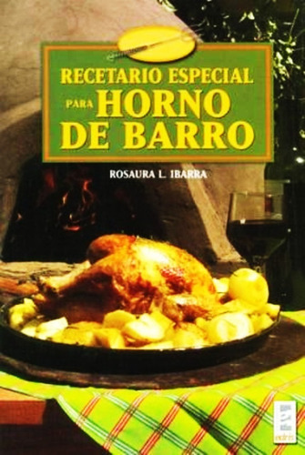 Recetario Especial Para Horno De Barro - Libro Rapido 