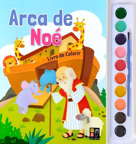 Arca De Noé - Livro De Colorir - Aquarela, De Misse, James. Editora Pe Da Letra **, Capa Mole Em Português