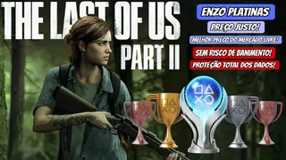 Troféu De Platina - The Last Of Us Part 2 (playstation 4)