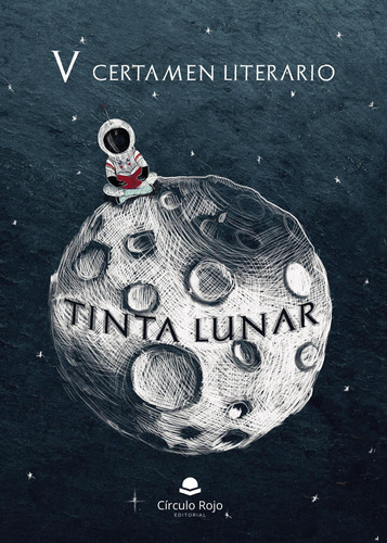 Tinta Lunar. V Certamen Literario