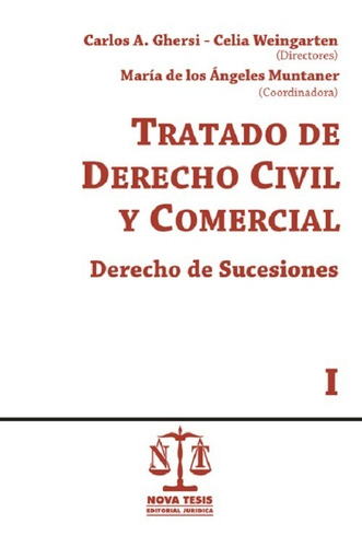 Tratado Derecho Civil Comercial Sucesiones 2 Ts Ghersi