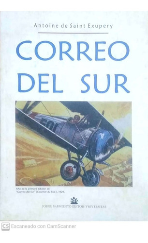 Correo Del Sur / Antoine De Saint Exupery 1er Novela C2 