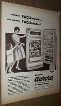 Comprar P263 Clipping Antigua Publicidad Heladeras Aurora Año 1961