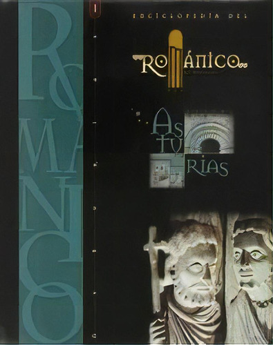 Enciclopedia Del Romãâ¡nico En Asturias Tomo I, De Varios Autores., Vol. 1. Editorial Fundación Santa María La Real Centro De Estudios D, Tapa Dura En Español