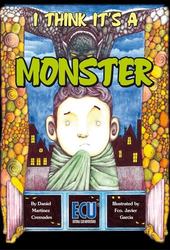 Libro I Think It's A Monster - Martinez Cremades, Daniel