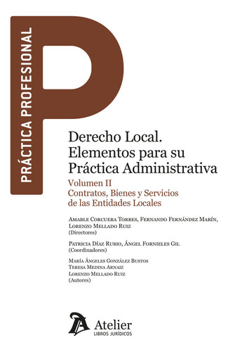 Derecho Local Elementos Para Su Practica Administrativa - Am