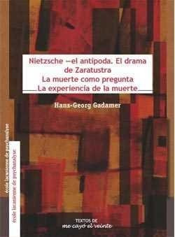 Libro Nietzsche - El Antipoda. El Drama De Zaratustra / L...