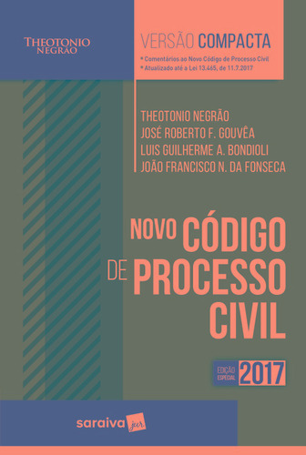 Novo código de processo civil - 1ª edição de 2017, de Gouvêa, José Roberto Ferreira. Editora Saraiva Educação S. A., capa mole em português, 2017