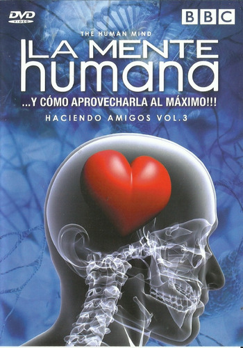 La Mente Humana Haciendo Amigos Vol 3 | Dvd Documental