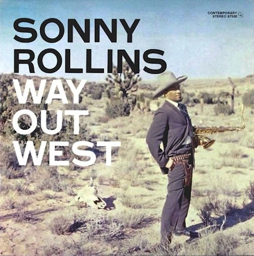 Way Out West - Rollins Sonny (vinilo)