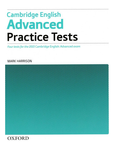 Cambridge English Advanced - Practice Tests No Key (2015 Ex