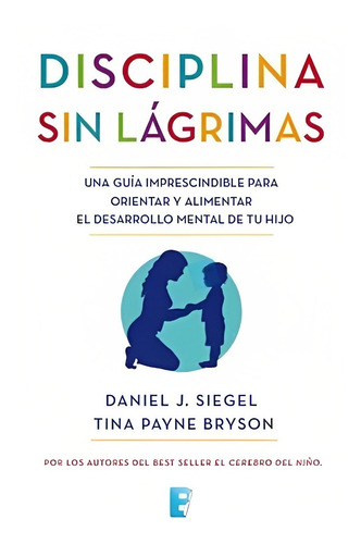 Libro La Disciplina Sin Lagrimas /461