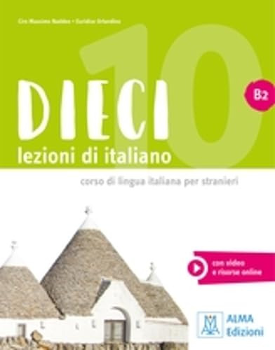 Libro Dieci B2 - Libro + Ebook Interattivo