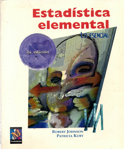 Estadistica Elemental - Lo Esencial 2 Edicion