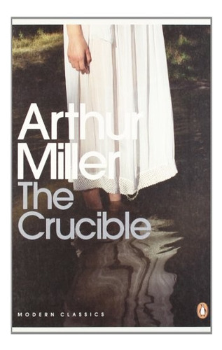 Crucible,the - Miller Arthur