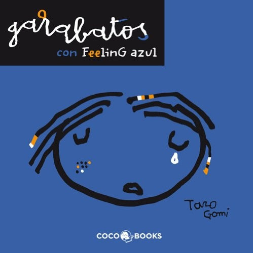 Garabatos Con Feeling Azul - Taro Gomi