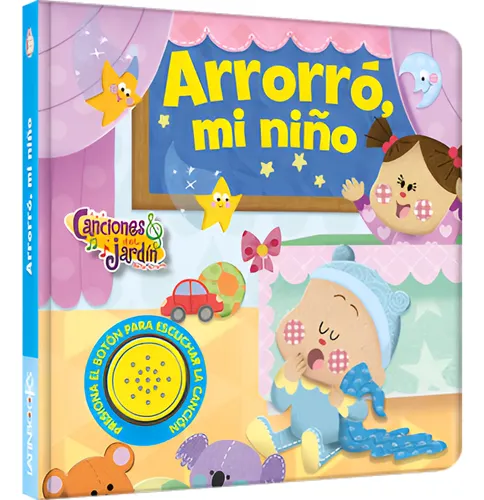 Arroro Mi Niño Canciones Del Jardín Libro Con Sonido