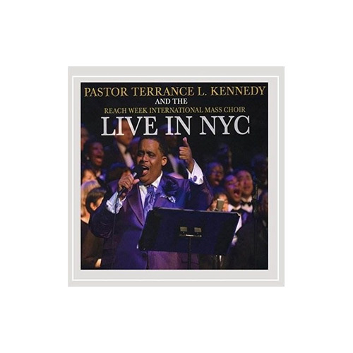 Pastor Terrance L Kennedy Live In Nyc Usa Import Cd Nuevo