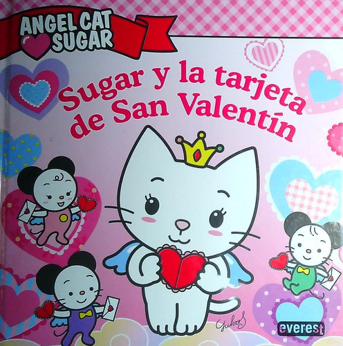 Sugar Y La Tarjeta De San Valentin  **Promo**, de Sin . Editorial Everest, tapa blanda, edición 1 en español