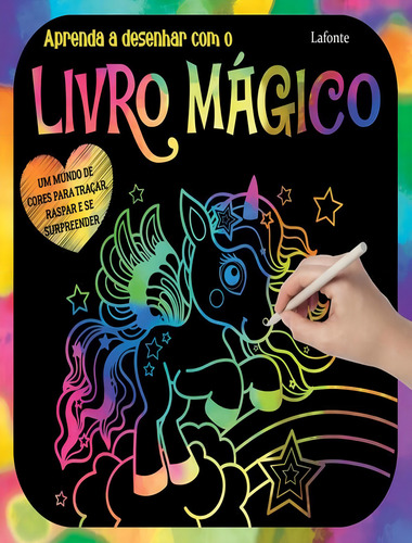 Aprenda A Desenhar Com O Livro Magico: Aprenda A Desenhar Com O Livro Magico, De Duarte, Camila. Editora Lafonte, Capa Mole, Edição 1 Em Português, 2023