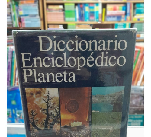 Diccionario Enciclopedico Planeta ,