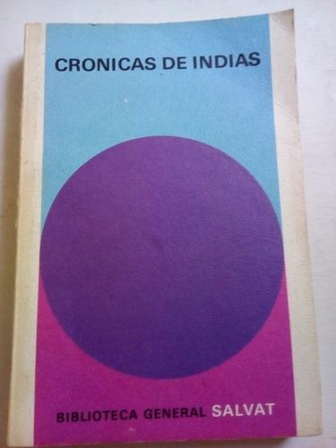 Crónicas De Indias Salvat Guillermo Díaz Plaja