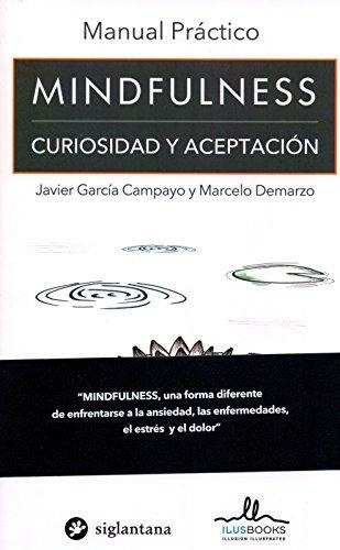 Mindfulness Curiosidad Y Aceptacion - Garcia Campayo, Demarz